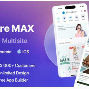 FluxStore MAX - The All-in-One and Multisite E-Commerce Flutter App